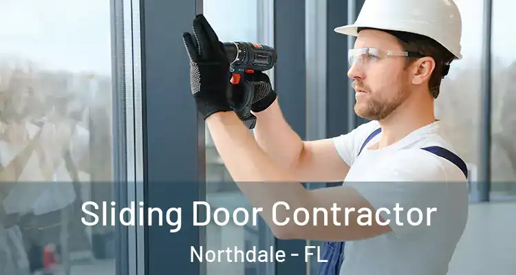  Sliding Door Contractor Northdale - FL