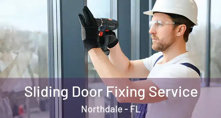  Sliding Door Fixing Service Northdale - FL